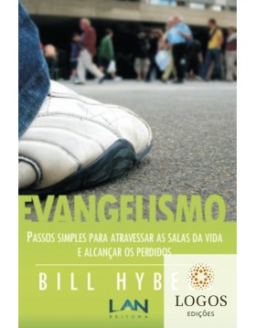Evangelismo. 9788542209259. Bill Hybells