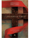 O legado da cruz. 9788577424993. Hernandes Dias Lopes