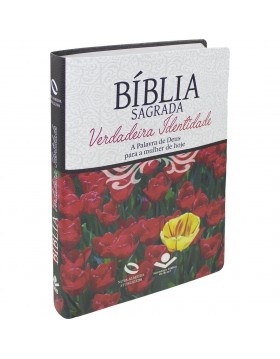 Bíblia Sagrada Verdadeira Identidade - NAA - capa luxo - flores