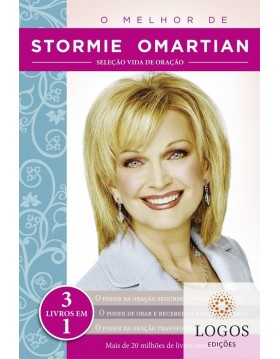 O melhor de Stormie Omartian (3 livros em 1) - seleção Vida de Oração. 9788578606923. Stormie Omartian